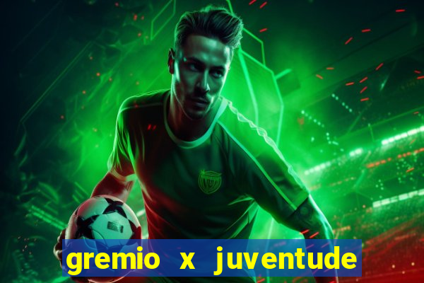 gremio x juventude futebol play hd